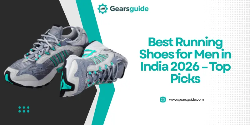 Best Running Shoes for Men in India 2026 – Top Picks