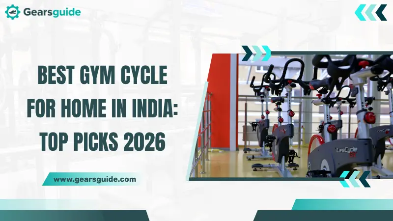 Best Gym Cycle for Home in India: Top Picks 2026