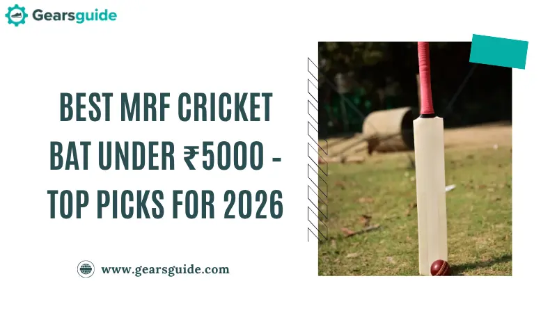 Best MRF Cricket Bat Under ₹5000 – Top Picks for 2026
