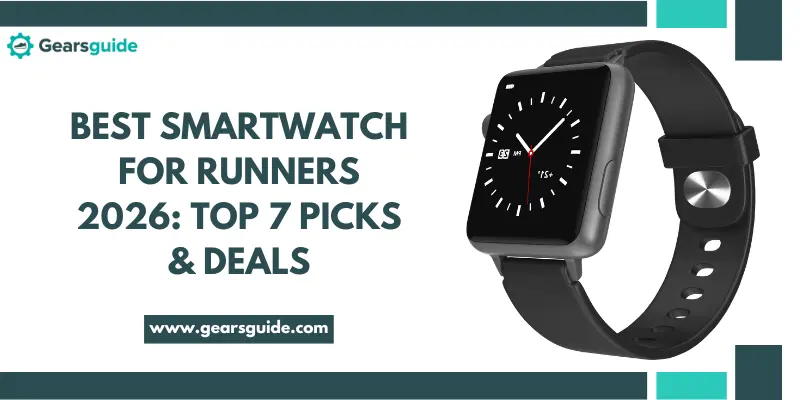 Best Smartwatch for Runners 2026: Top 7 Picks & Deals