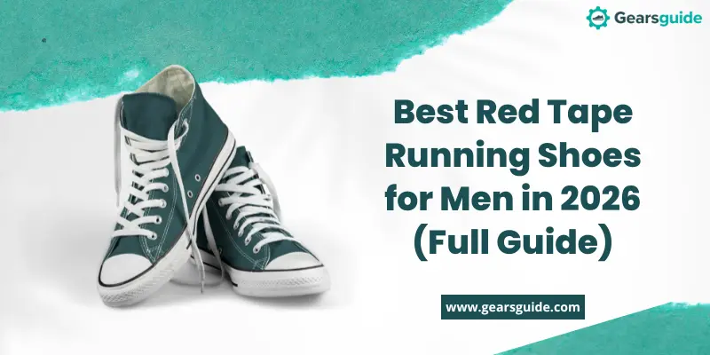 Best Red Tape Running Shoes for Men in 2026 (Full Guide)