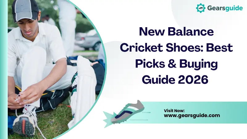 New Balance Cricket Shoes: Best Picks & Buying Guide 2026
