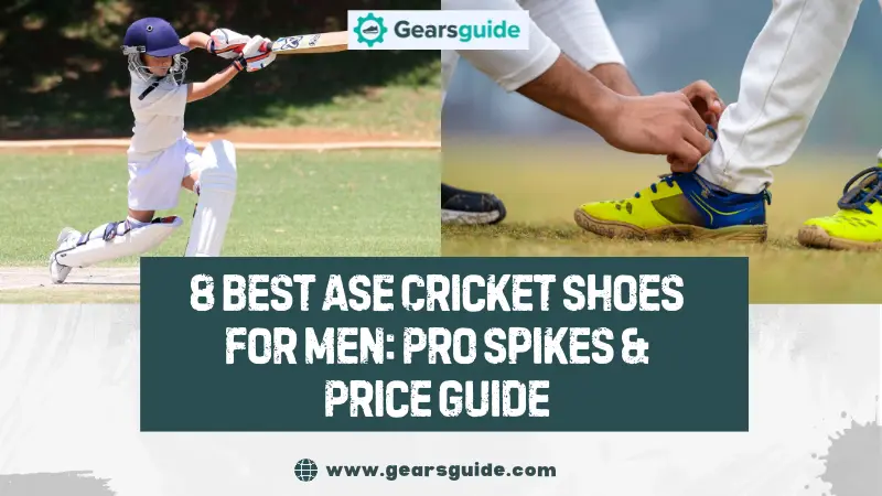 8 Best ASE Cricket Shoes for Men: Pro Spikes & Price Guide