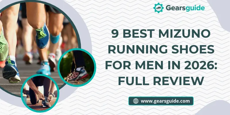 9 Best Mizuno Running Shoes for Men in 2026: Full Review